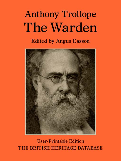 Title details for The Warden - British Heritage Database Reader-Printable Edition with Study Materials by Anthony Trollope - Available